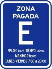 Señal de tránsito a la que se refiere la pregunta